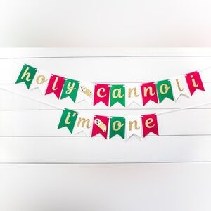 Holy Cannoli I’m One Banner - Red, Green & White